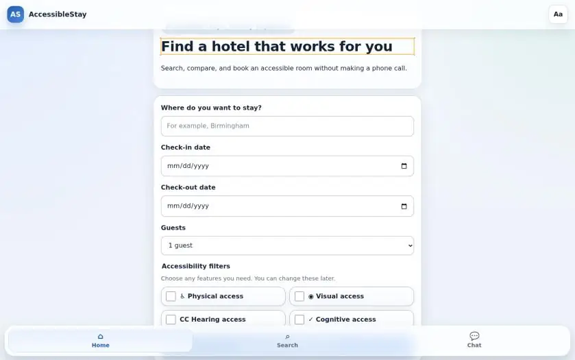 AccessibleStay home screen: a heading reading Find a hotel that works for you, a search form with destination, dates and guests, and accessibility filter checkboxes for physical, visual, hearing and cognitive access.