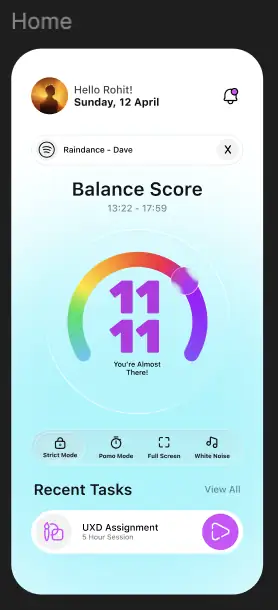 An early home screen concept on a light background with a circular Balance Score dial reading 11:11, mode buttons for strict mode, pomo mode, full screen and white noise, and a recent tasks list.