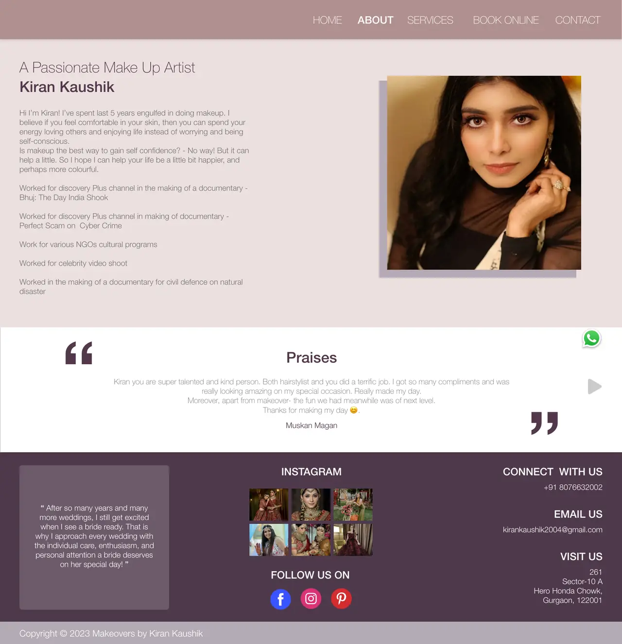 The About page: a heading reading A Passionate Make Up Artist above the name Kiran Kaushik, a personal introduction and a list of screen and NGO credits beside a portrait photograph, then a Praises testimonial section with a client quote.